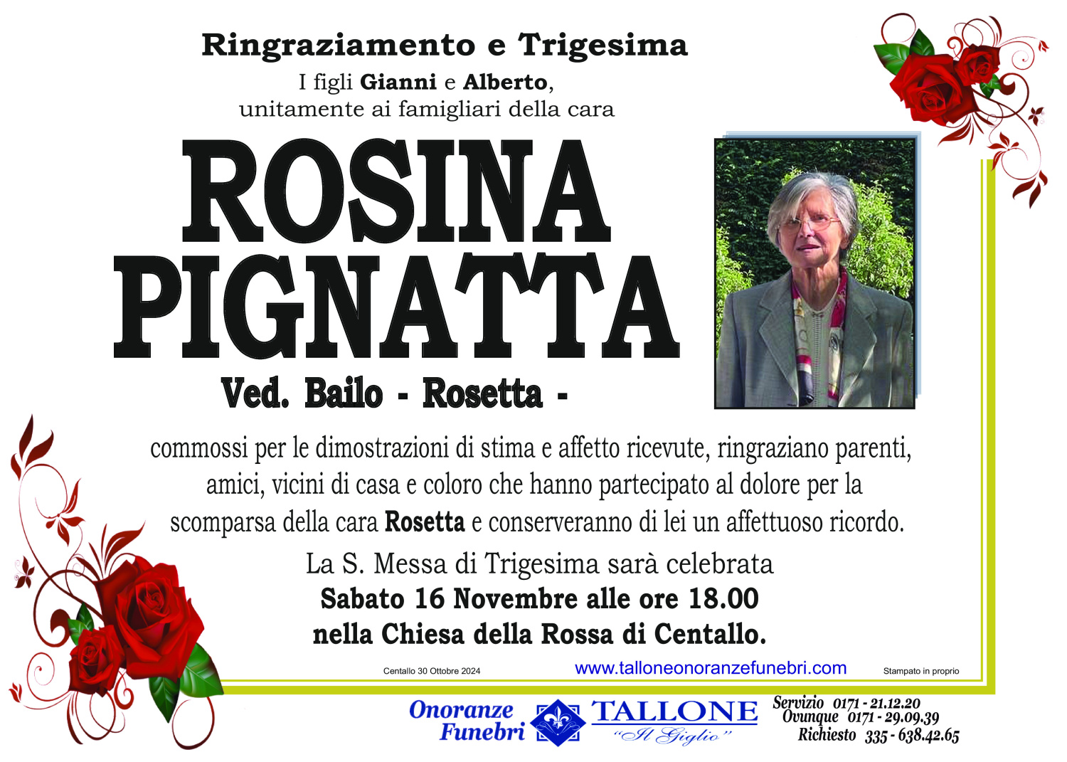 <br />
<b>Warning</b>:  Undefined variable $info in <b>/home/tallone/public_html/ringraziamenti.php</b> on line <b>68</b><br />
Rosina Pignatta